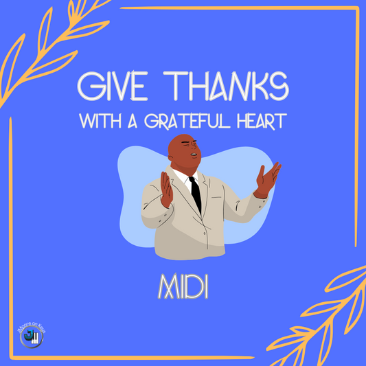 Give Thanks (With a Grateful Heart) - MIDI