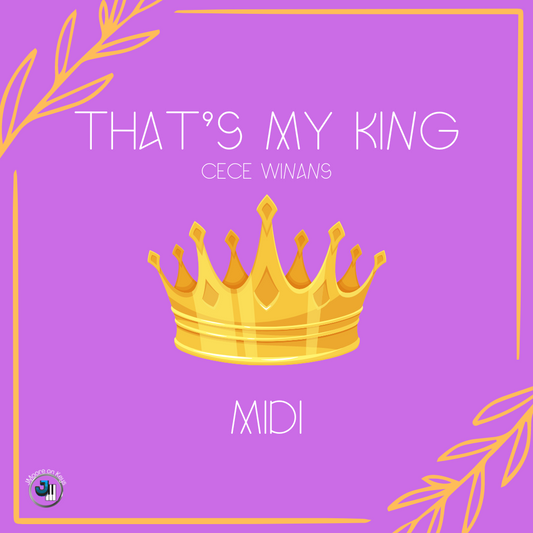 That's My King (Cece Winans) - MIDI